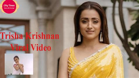 trisha krishnan viral mms video|40years, Trisha Krishnan Controversy: Unraveling the Leaked。